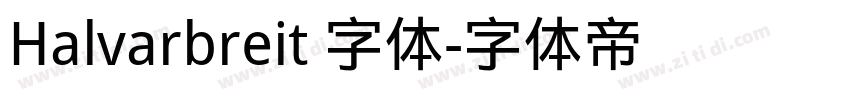 Halvarbreit 字体字体转换
